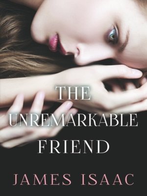 cover image of Unremarkable Friend